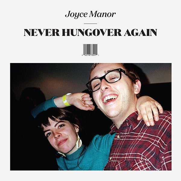 JOYCE MANOR - NEVER HUNGOVER AGAIN