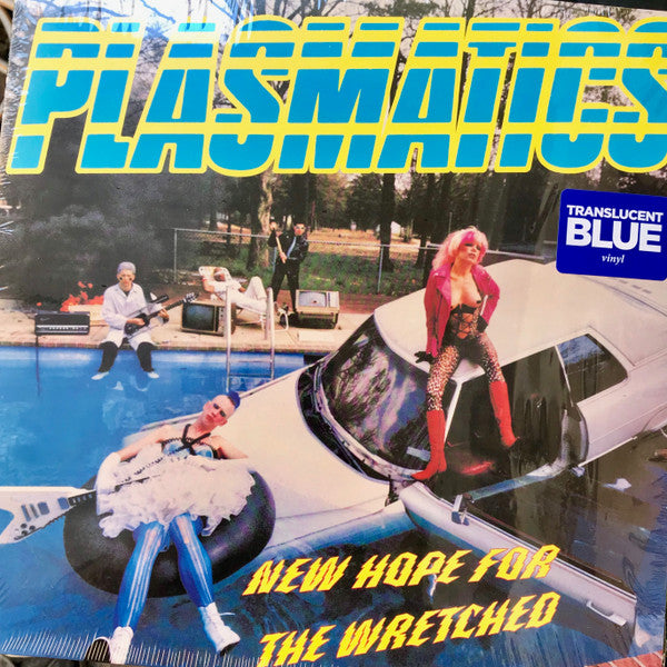 PLASMATICS - NEW HOPE FOR THE WRETCHED