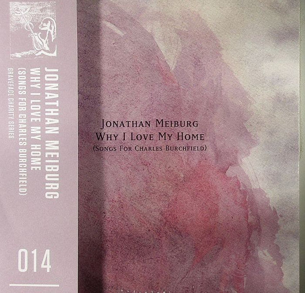 MEIBURG,JONATHAN - WHY I LOVE MY HOME