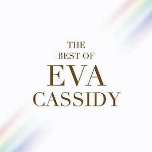 CASSIDY,EVA - BEST OF EVA CASSIDY