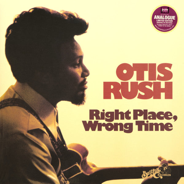 RUSH,OTIS - RIGHT PLACE WRONG TIME