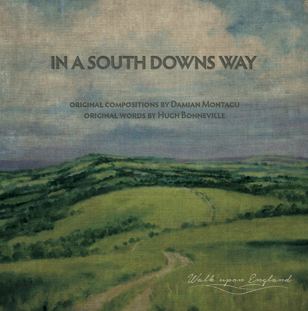 MONTAGU,DAMIAN - IN A SOUTH DOWNS WAY