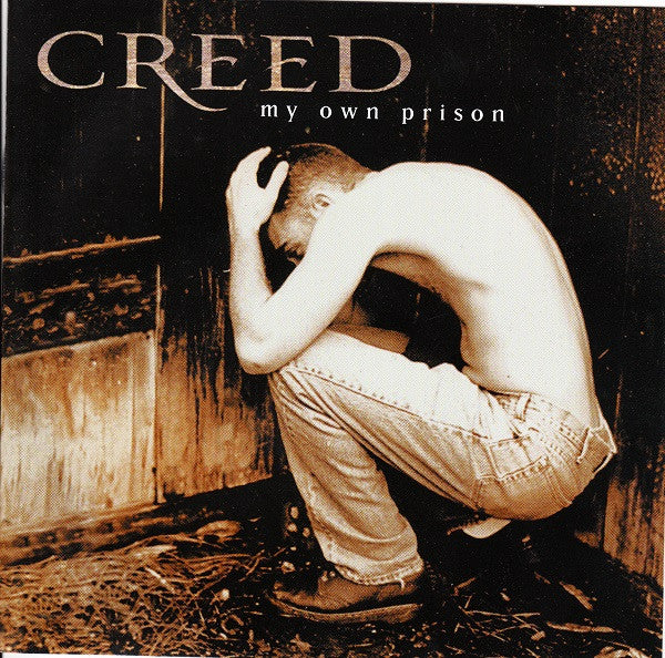 CREED - MY OWN PRISON