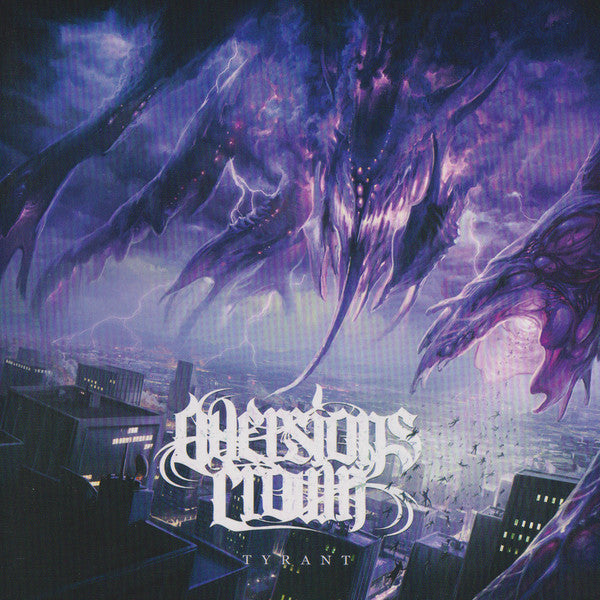 AVERSIONS CROWN - TYRANT