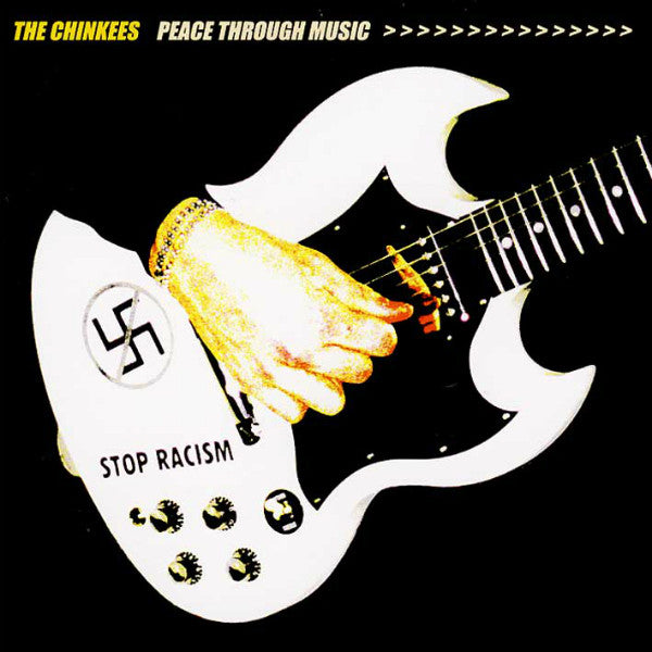 CHINKEES - PEACE THROUGH MUSIC