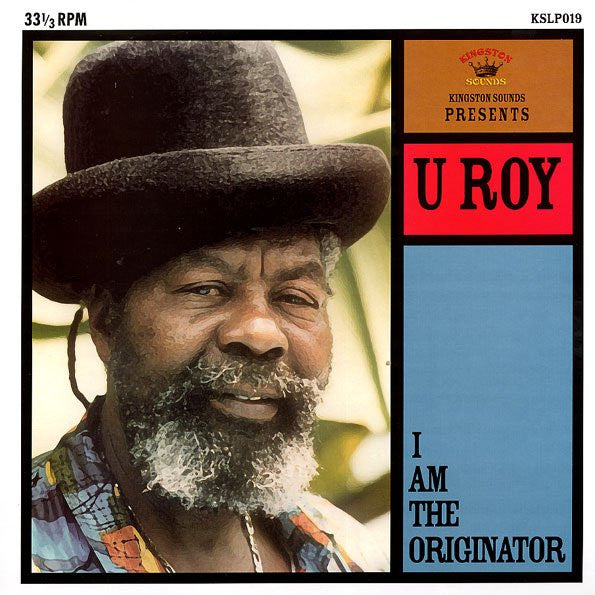 U ROY - I AM THE ORIGINATOR