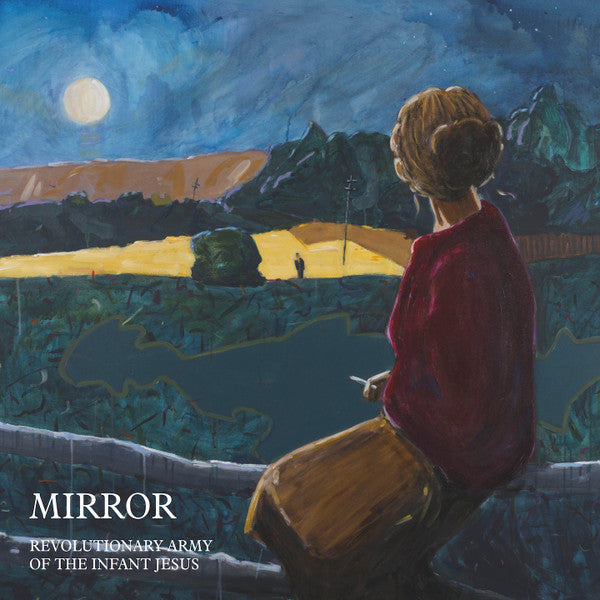 REVOLUTIONARY ARMY OF THE INFANT JESUS - MIRROR