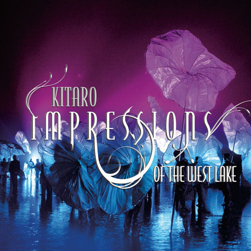 KITARO - IMPRESSIONS OF THE WEST LAKE OST