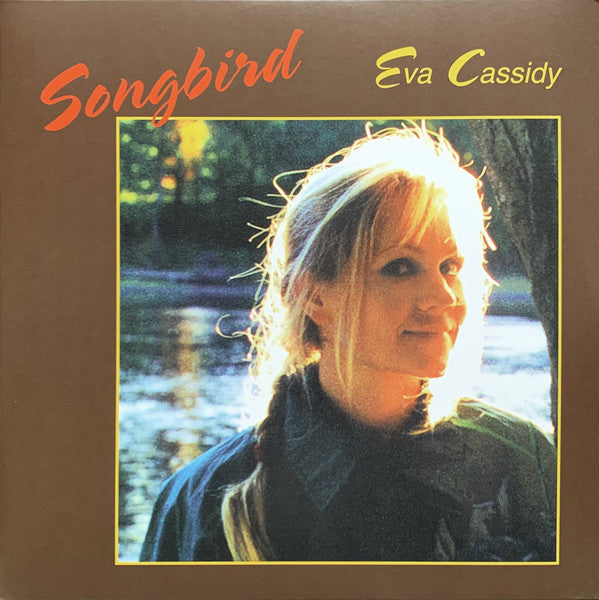 CASSIDY,EVA - SONGBIRD (DELUXE/2LP/45RPM)
