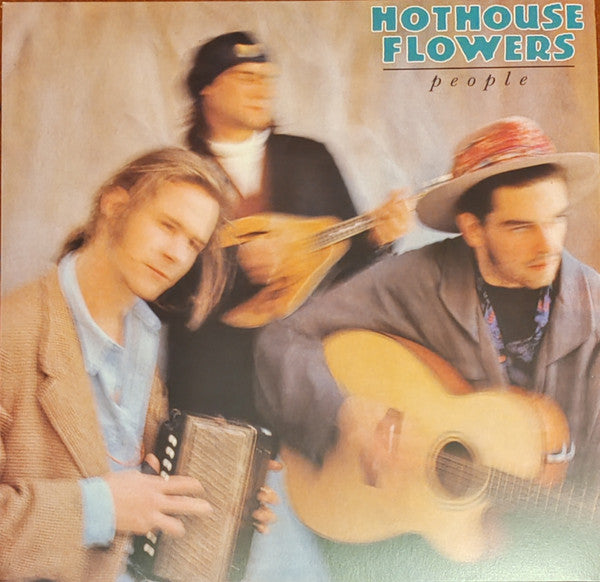 HOTHOUSE FLOWERS - PEOPLE