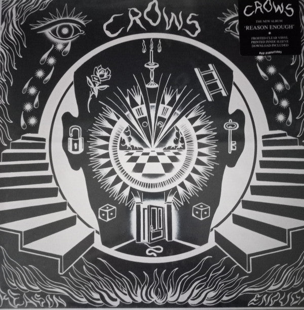 CROWS - REASON ENOUGH