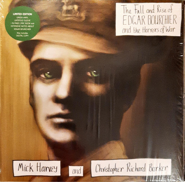 HARVEY,MICK & CHRISTOPHER RICHARD BARKER - FALL & RISE OF EDGAR BOURCHIER & THE HORRORS OF WAR