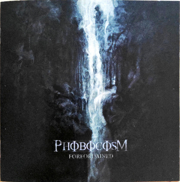 PHOBOCOSM - FOREORDAINED