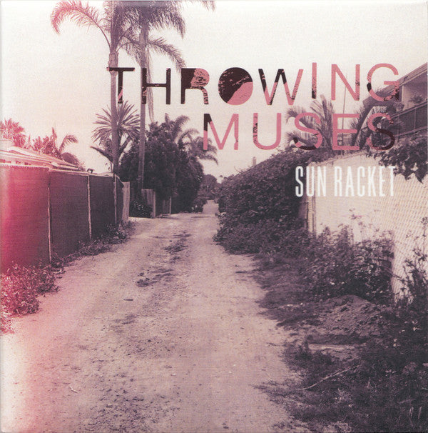 THROWING MUSES - SUN RACKET