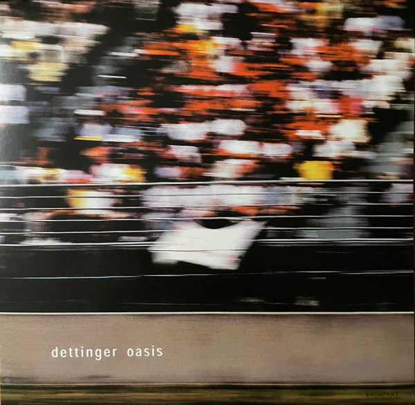 DETTINGER - OASIS (REMASTERED 2024)