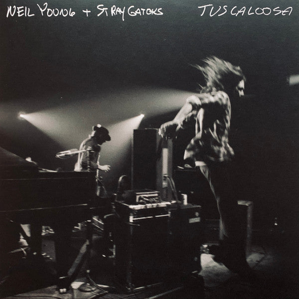 YOUNG NEIL & STRAY GATORS - TUSCALOOSA (LIVE)