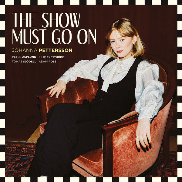 PETTERSSON,JOHANNA - SHOW MUST GO ON