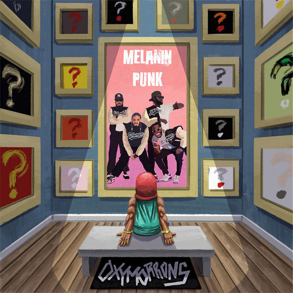 OXYMORRONS - MELANIN PUNK
