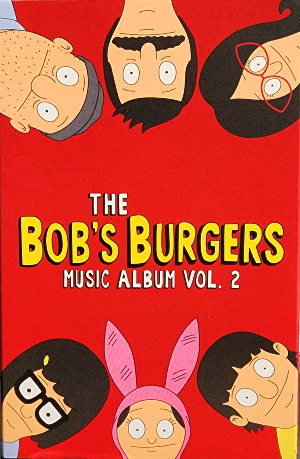 BOB'S BURGERS - BOB'S BURGERS MUSIC ALBUM: VOL. 2 (2-CASSETTE)