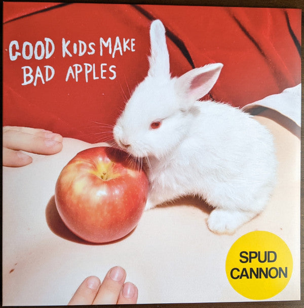 SPUD CANNON - GOOD KIDS MAKE BAD APPLES (TRANSLUCENT RED VINYL)