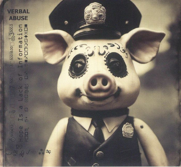 VERBAL ABUSE - HOPE IS A LACK OF INFORMATION