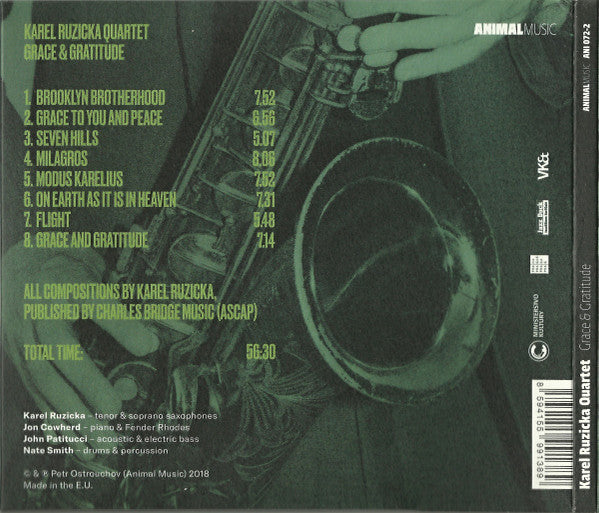 RUZICKA,KAREL QUARTET; JOHN PATITUCCI; JON COWHERD; NATE SMITH - KAREL RUZICKA QUARTET: GRACE & GRATITUDE