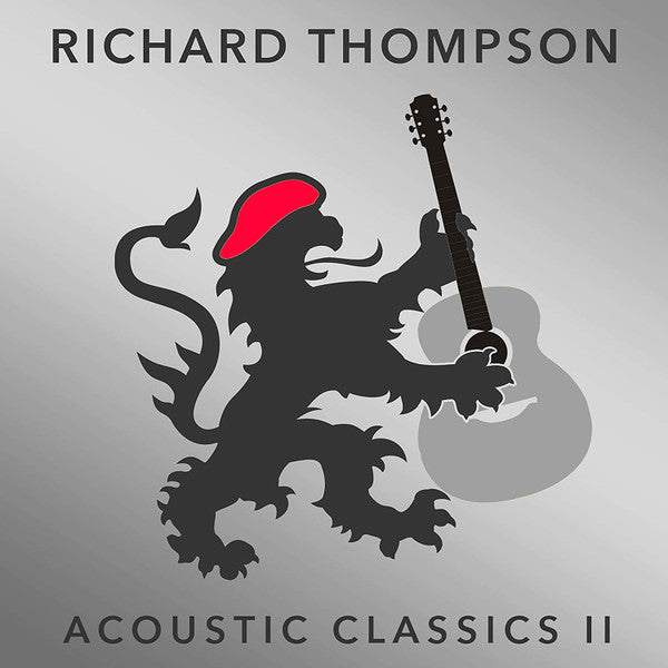 THOMPSON,RICHARD - ACOUSTIC CLASSICS II
