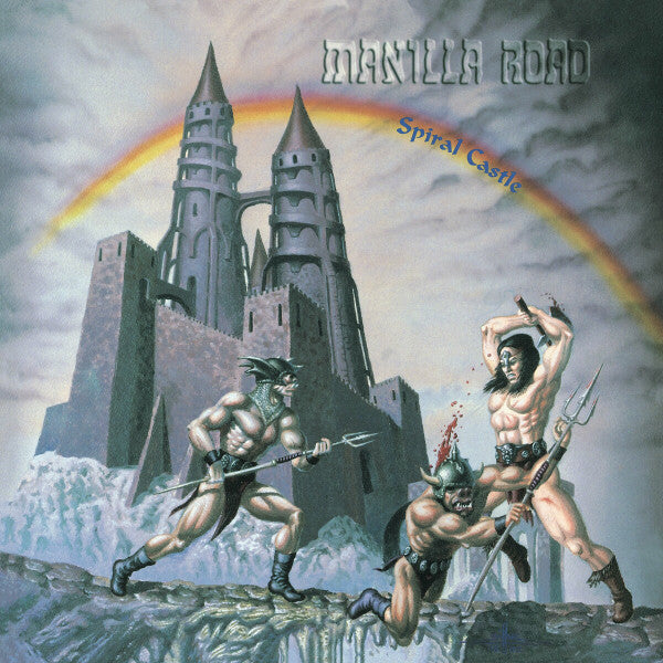MANILLA ROAD - SPIRAL CASTLE