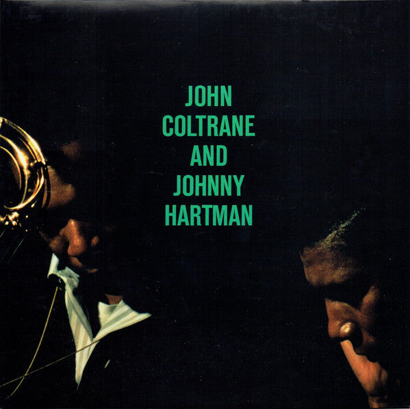 COLTRANE JOHN / HARTMAN JOHNNY - JOHN COLTRANE & JOHNNY HARTMAN