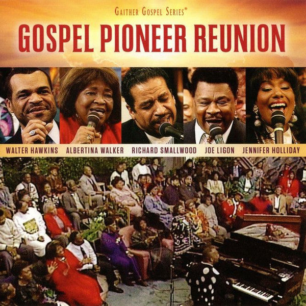 VARIOUS ARTISTS - GOSPEL PIONEER REUNION