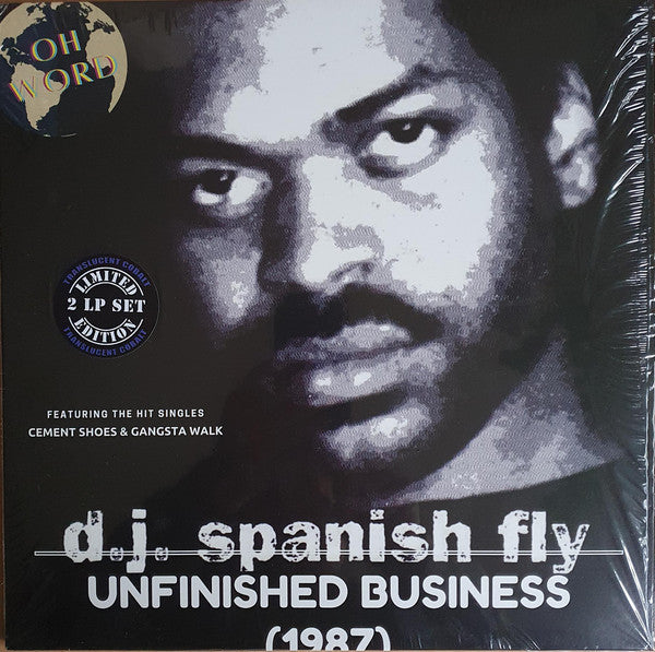DJ SPANISH FLY - UNFINISHED BUSINESS (X)