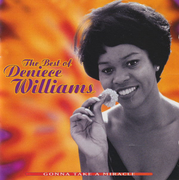 WILLIAMS DENIECE - GONNA TAKE A MIRACLE: BEST OF DENIECE WILLIAMS