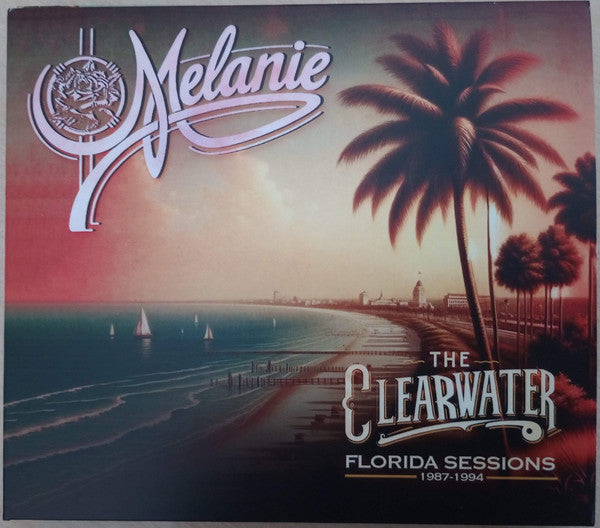 MELANIE - CLEARWATER FLORIDA SESSIONS 1987 -1994 (DIGI/2CD)