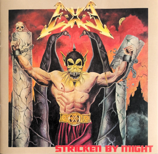 E-X-E - STRICKEN BY MIGHT