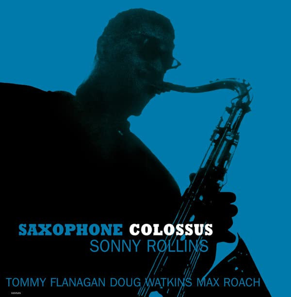ROLLINS,SONNY - SAXOPHONE COLOSSUS BLUE VINYL