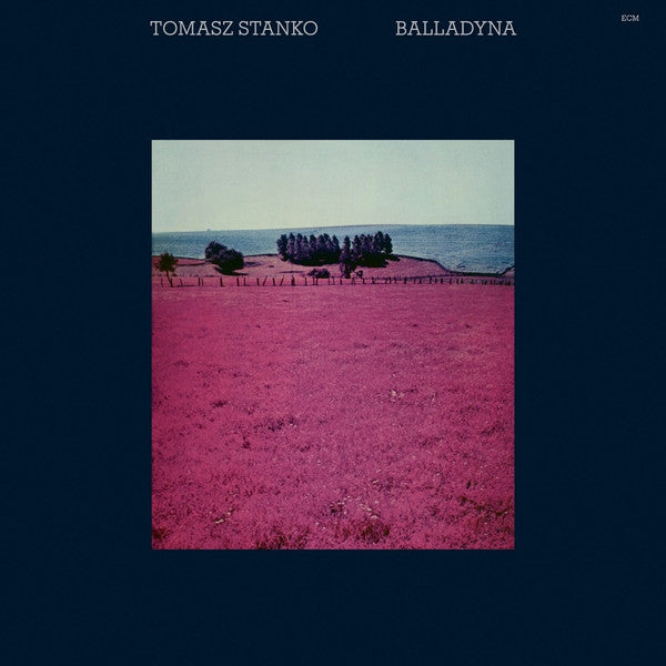 STANKO,TOMASZ - BALLADYNA (ECM LUMINESSENCE SERIES)