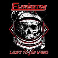 ELIMINATOR - LOST TO THE VOID
