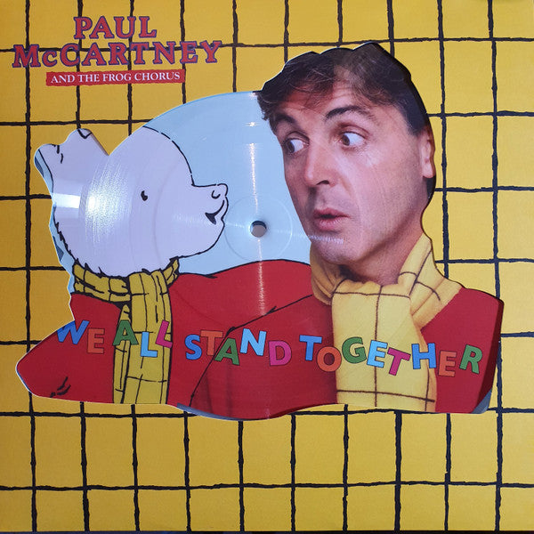 MCCARTNEY,PAUL & THE FROG CHORUS - WE ALL STAND TOGETHER (PICTURE DISC) (I)