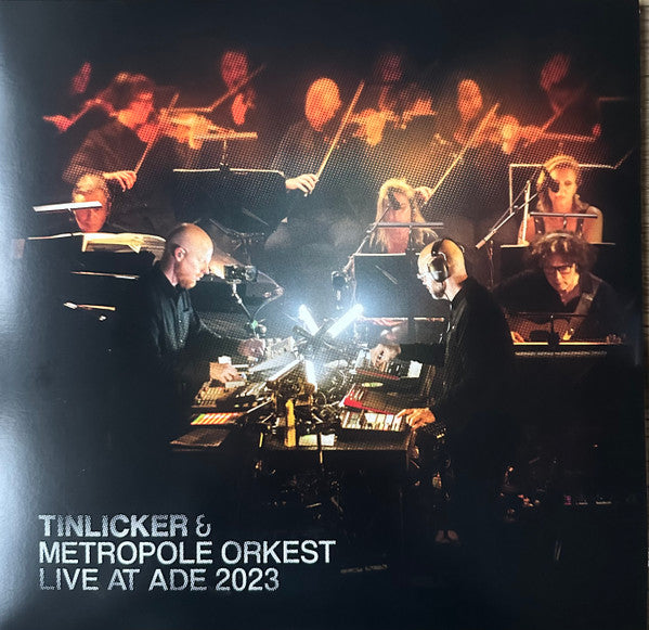 TINLICKER & METROPOLE ORKEST - LIVE AT ADE 2023 (2LP)