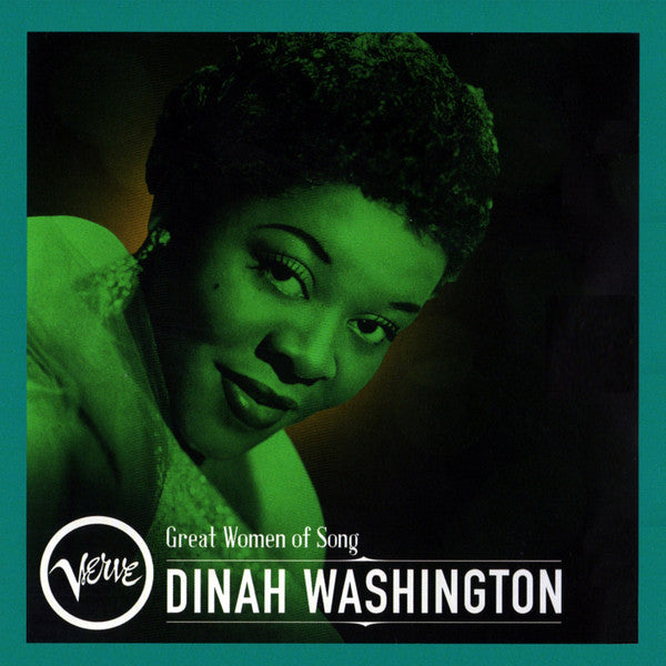 WASHINGTON DINAH - GREAT WOMEN OF SONG: DINAH WASHINGTON