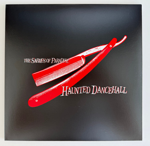 SABRES OF PARADISE - HAUNTED DANCEHALL (REMASTERED) (2LP)