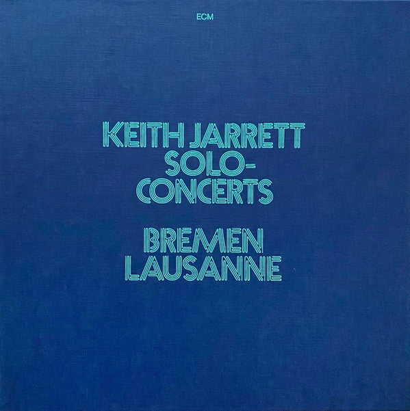JARRETT,KEITH - SOLO CONCERTS: BREMEN/LAUSANNE (3LP)