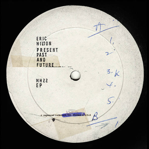 HILTON ERIC - PRESENT PAST & FUTURE