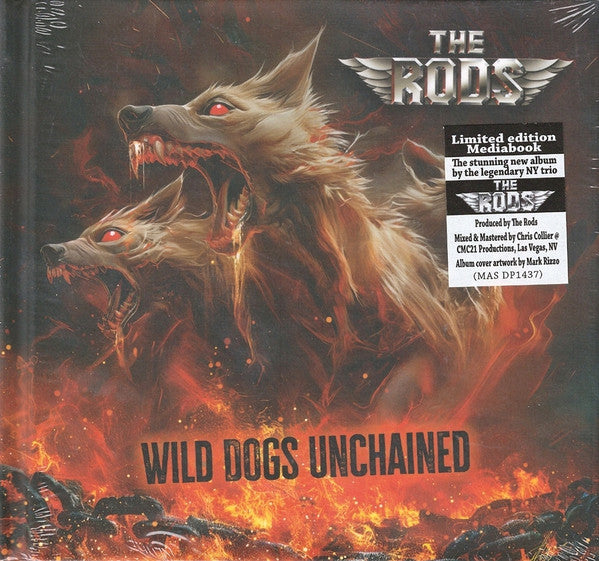 RODS - WILD DOGS UNCHAINED