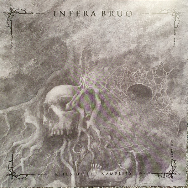 INFERA BRUO - RITES OF THE NAMELESS