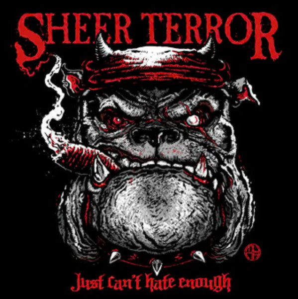 SHEER TERROR - JUST CAN'T HATE ENOUGH