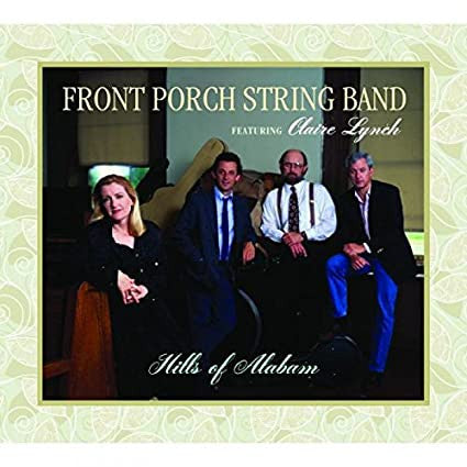 LYNCH CLAIRE & FRONT PORCH STRING BAND - HILLS OF ALABAM