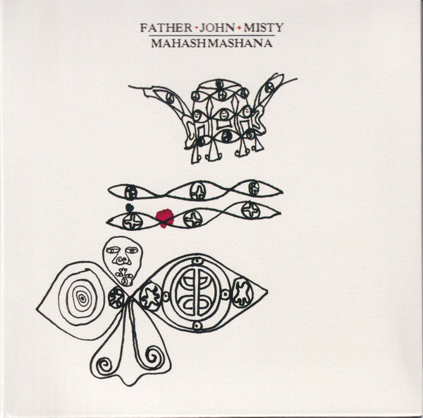 FATHER JOHN MISTY - MAHASHMASHANA