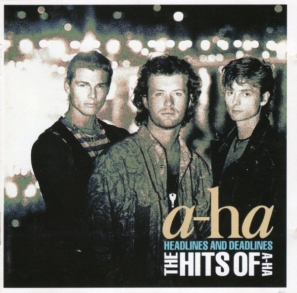 A-HA - HEADLINES & DEADLINES: HITS OF A-HA