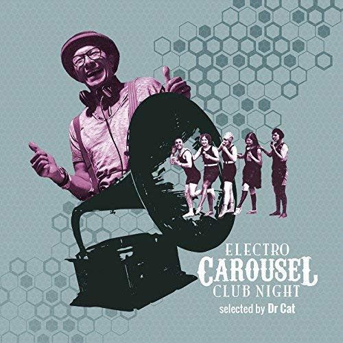 VARIOUS ARTISTS - ELECTRO CAROUSEL CLUB NIG